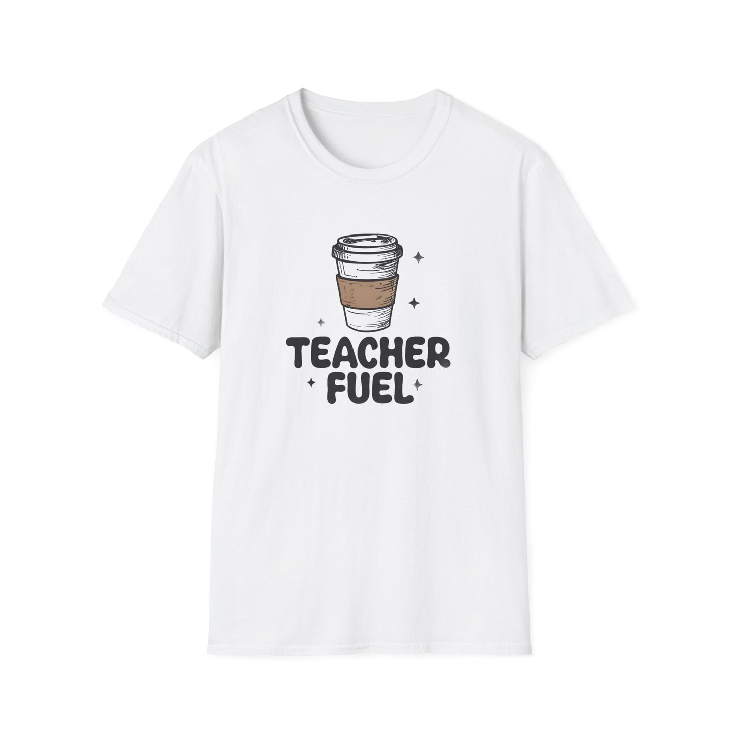 Teacher Fuel TShirt