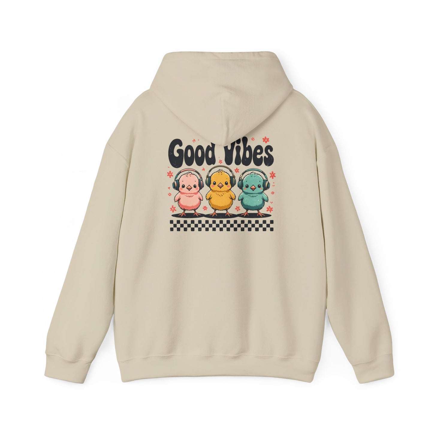 "Good Vibes" Baby Chicks Hoodie