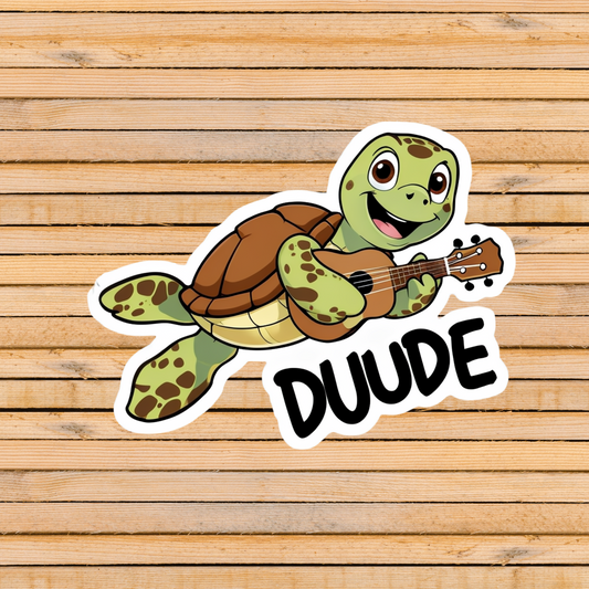 "Duuude" Sea Turtle Sticker