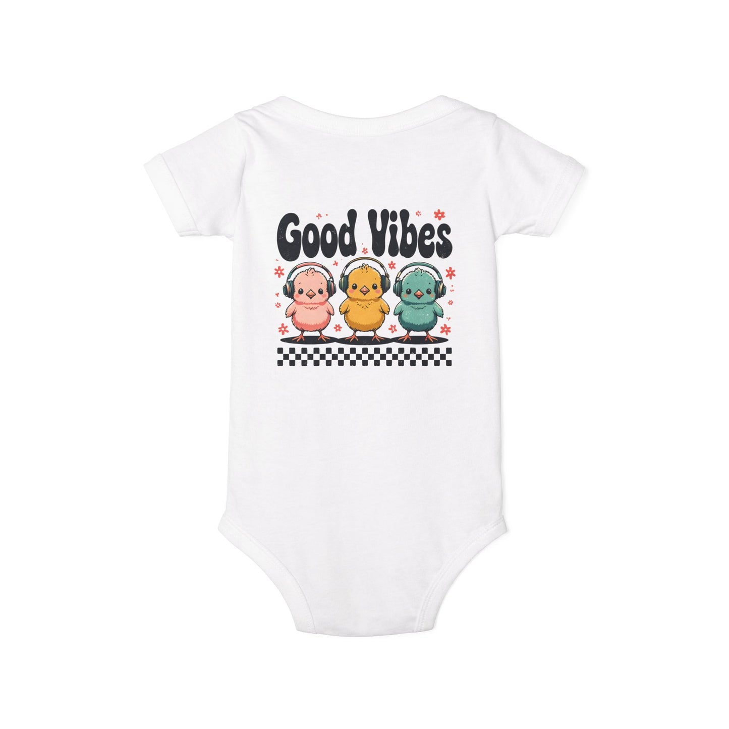 "Good Vibes" Baby Chicks Infant