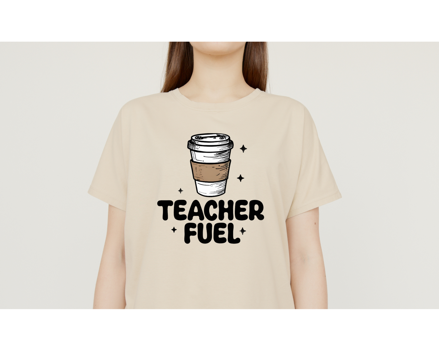 Teacher Fuel TShirt