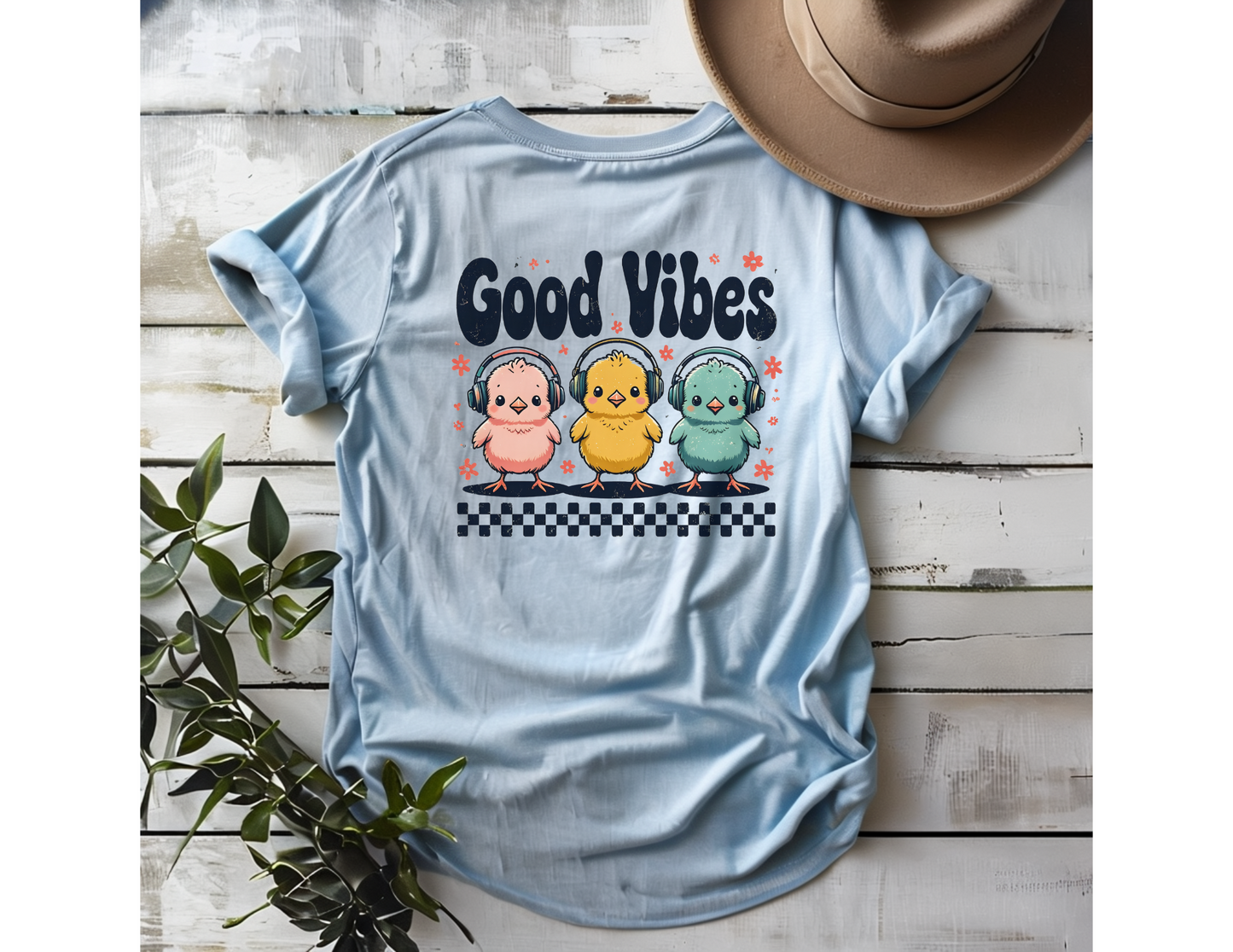 "Good Vibes" Baby Chicks Tshirt